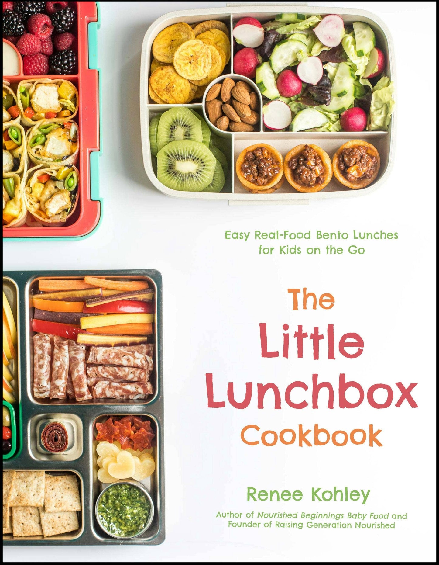 Little Lunchbox Cookbook: 60 Easy Bento Lunches For Kids