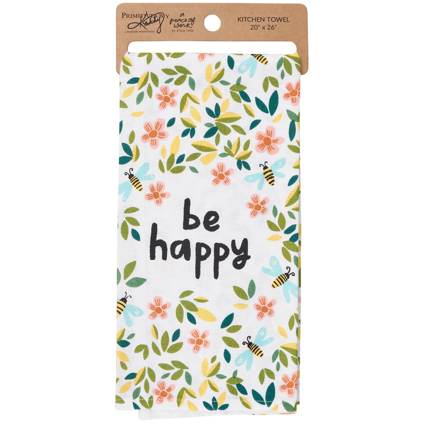 Floral Be Happy Kitchen Towel - Primitives by Kathy