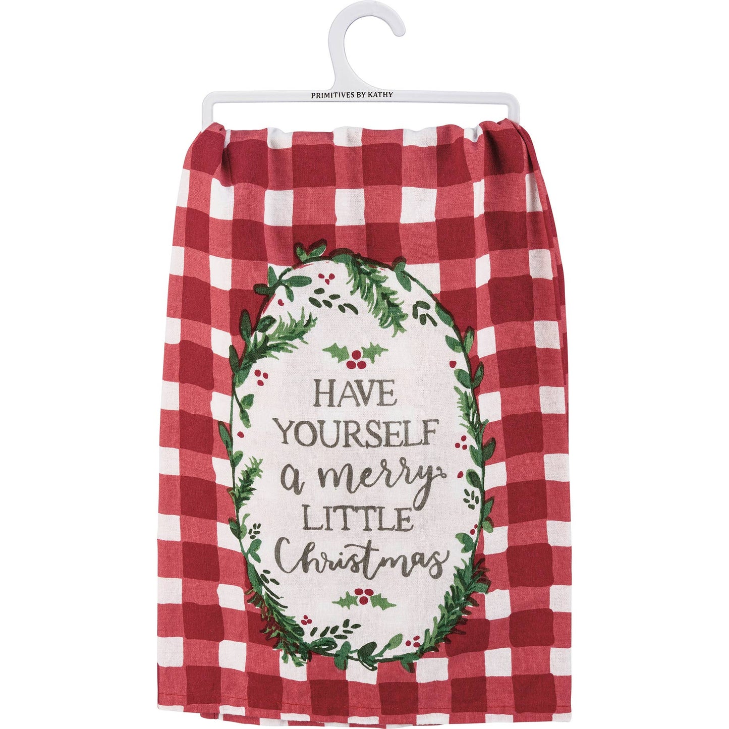 Have A Merry Little Christmas Kitchen Towel - Primitives By Kathy