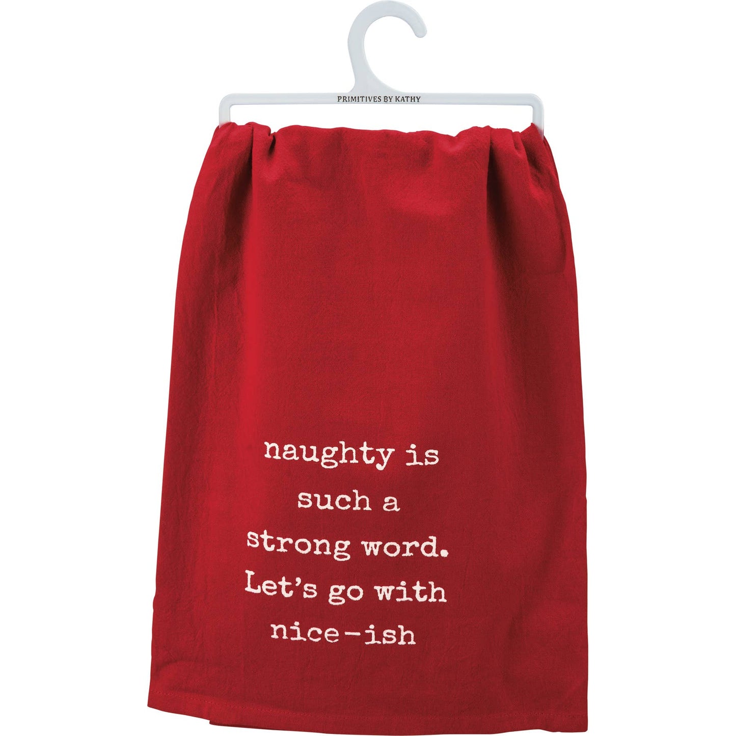Let's Go With Niceish Kitchen Towel - Primitives by Kathy