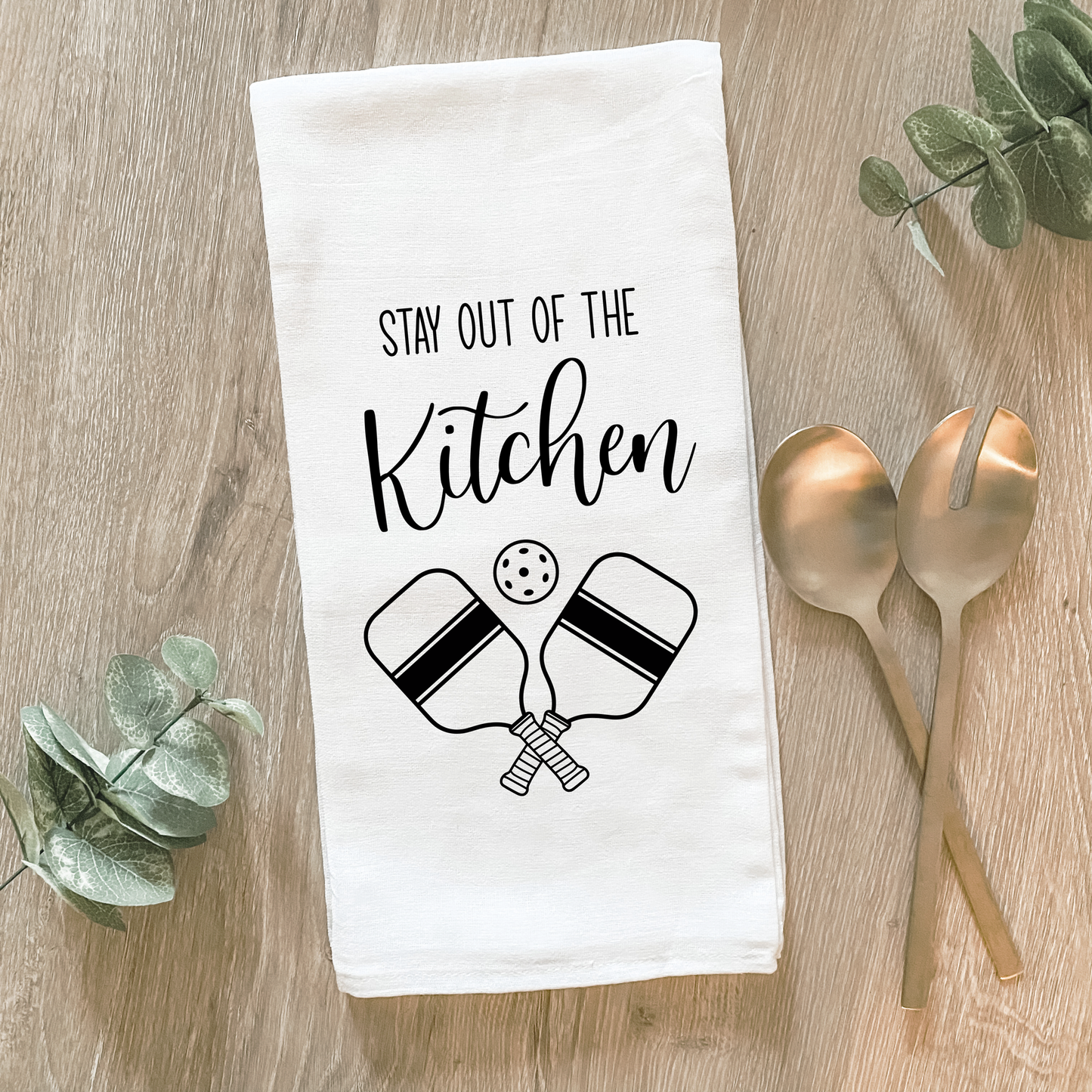Stay Out Of The Kitchen Pickleball Cotton Tea Towel- Lissi Designs