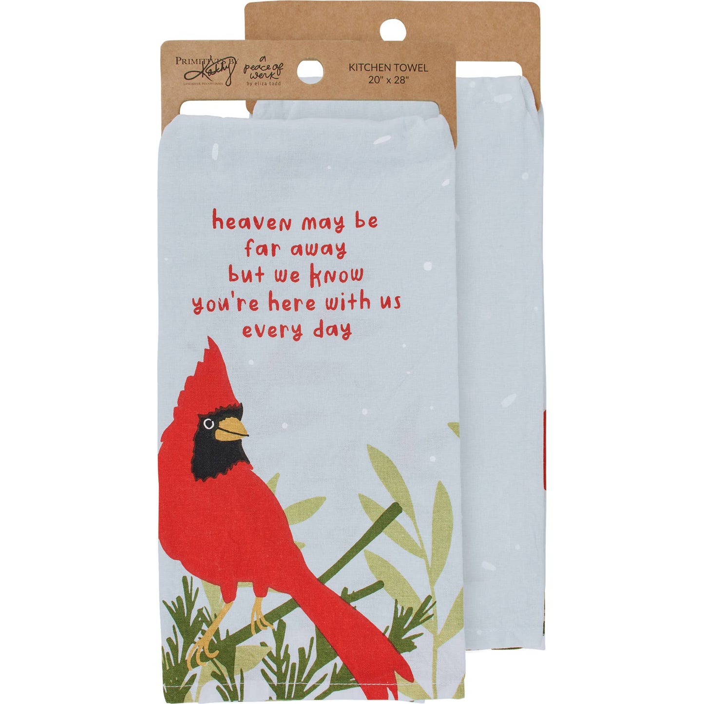Here With Us Every Day Kitchen Towel - Primitives by Kathy