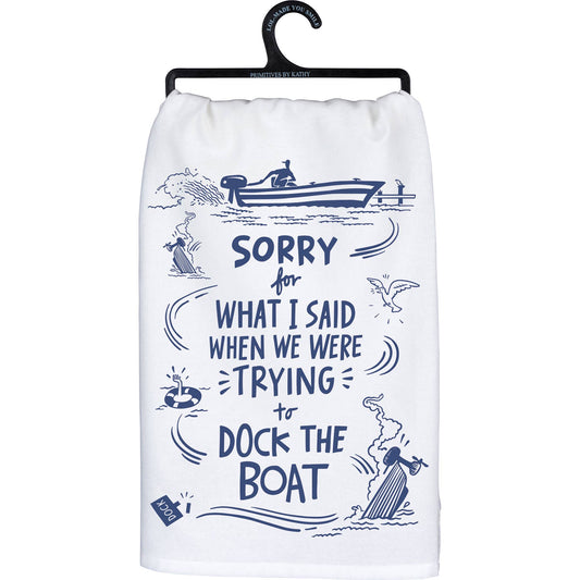 Trying To Dock The Boat Kitchen Towel - Primitives by Kathy